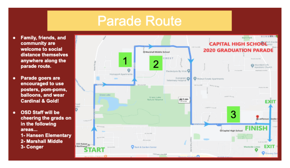 Capital High School is hosting a car parade for which community members are invited to stand along the route and cheer on 2020 grads.