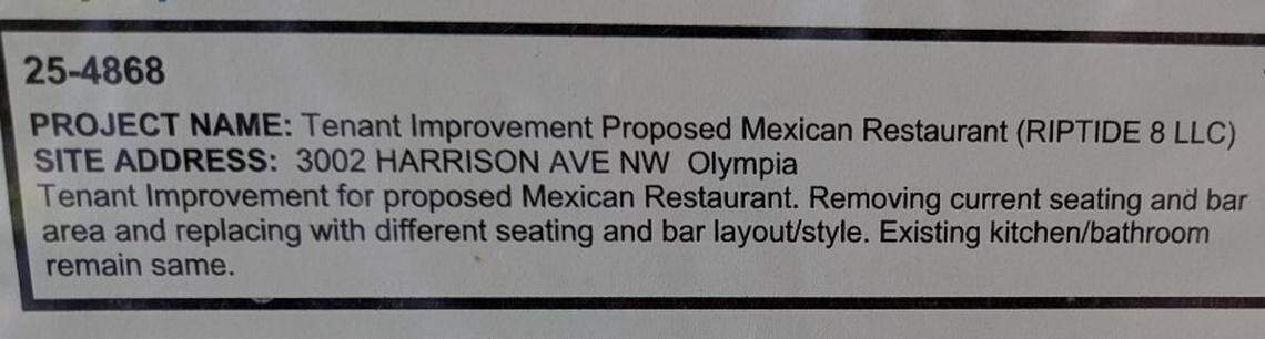 The tenant improvement information posted on the former Cooper Point Public House restaurant in west Olympia.