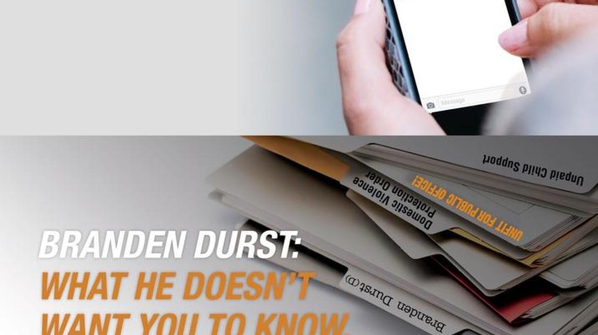 A campaign flyer sent out by David Sawyer’s campaign on Monday accusing state House hopeful Branden Durst of having domestic violence orders against him. -